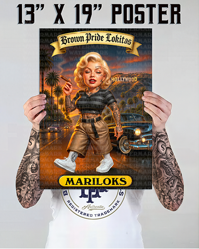 "MARILOKS " Premium Poster-13X19 Glossy Finish